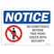 Signmission OSHA Notice Sign, 7" Height, 10" Width, NOTICE No Admittance Beyond This Point Sign, Landscape OS-NS-D-710-L-15978 - alternate 1